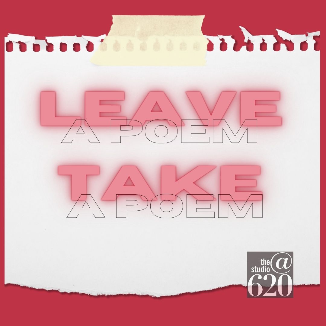 Leave A Poem / Take A Poem