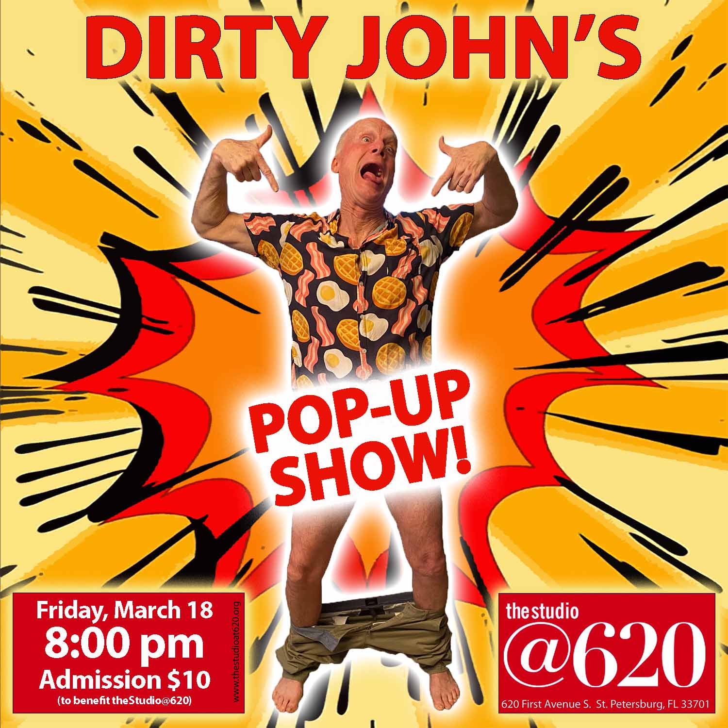 Dirty John’s Pop Up Show