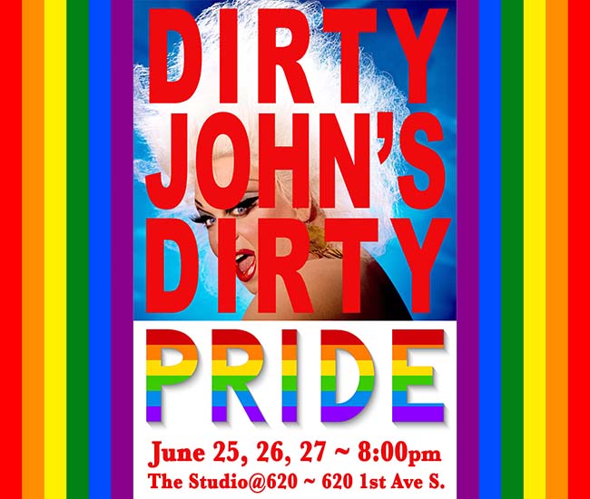 Dirty John's Dirty Pride